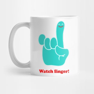 Watch finger Mug